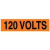 A rectangular voltage marker reading, "120 Volts" in Black letters on an Orange background.