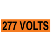A rectangular voltage marker reading, "277 Volts" in Black letters on an Orange background.
