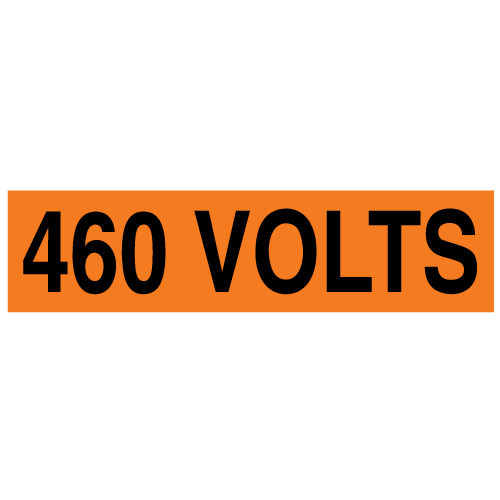 A rectangular voltage marker reading, "460 Volts" in Black letters on an Orange background.