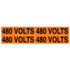 A rectangular voltage marker reading, "480 Volts", 4 times, in Black letters on an Orange background.