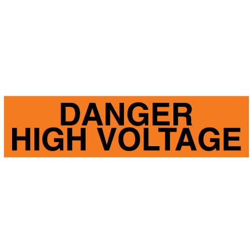 A rectangular voltage marker reading, "Danger High Voltage" in Black letters on an Orange background.