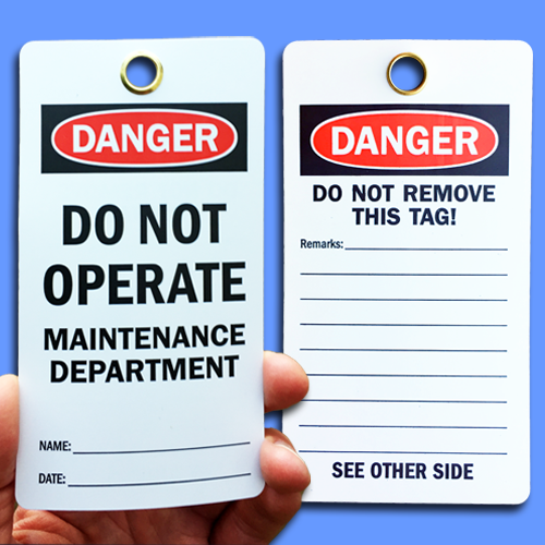 A White, Black and Red, rectangular lockout tag showing front and back sides, reading, "Danger Do Not Operate, Maintenance Department."