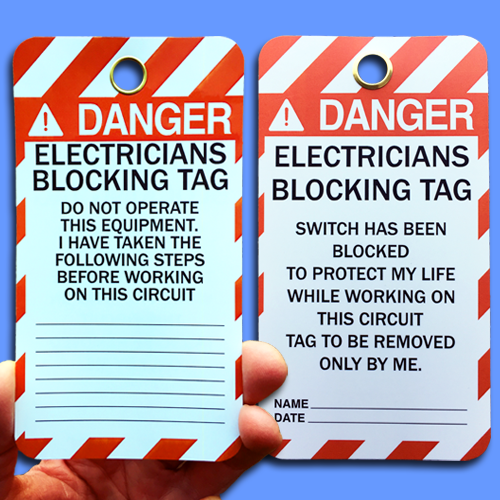 A White, Black and Red, rectangular lockout tag showing front and back sides, reading, "Danger Eelectrician's Blocking Tag."